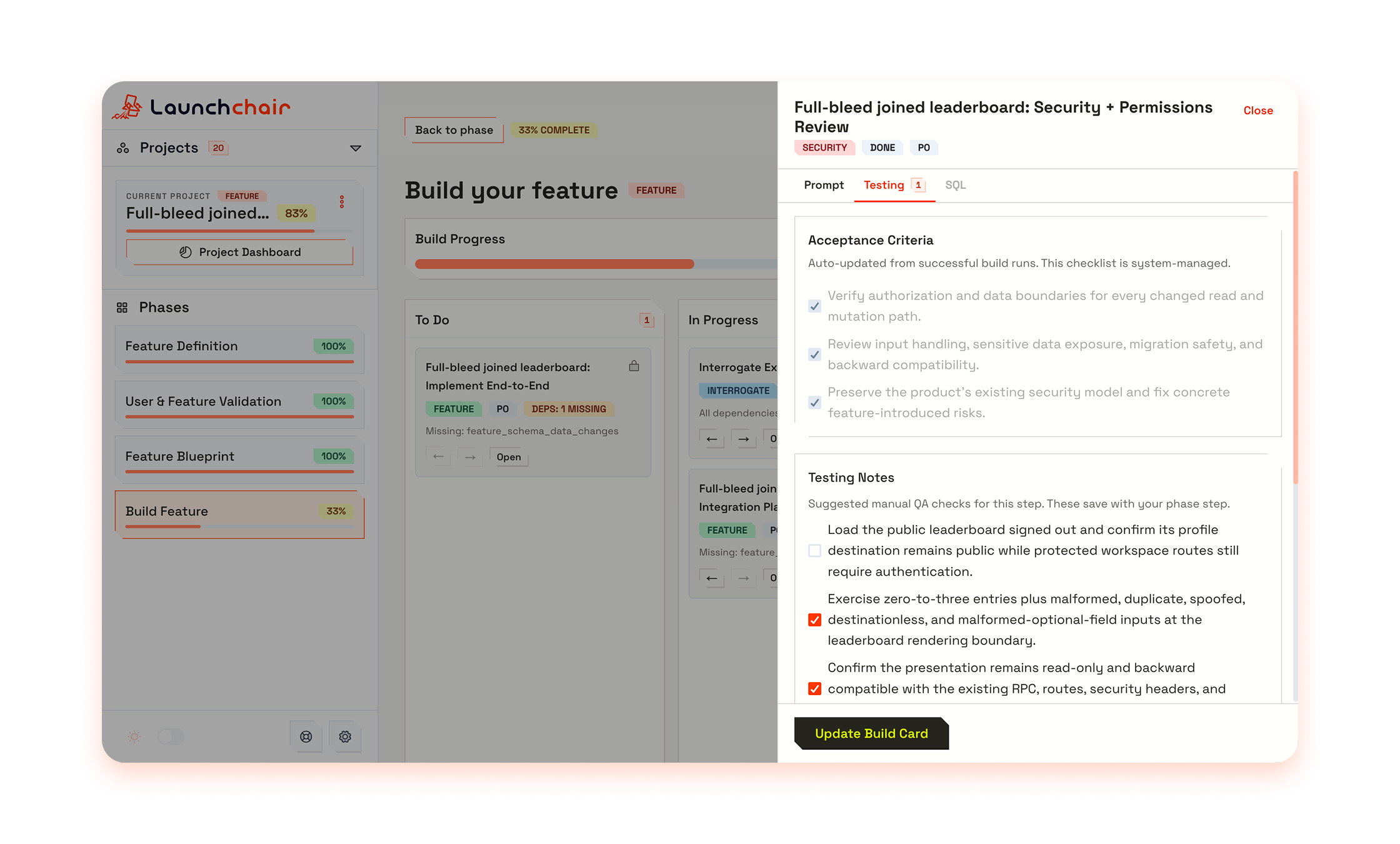 LaunchChair feature build card showing acceptance criteria, testing notes, and the surrounding feature workflow